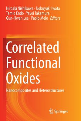 Correlated Functional Oxides