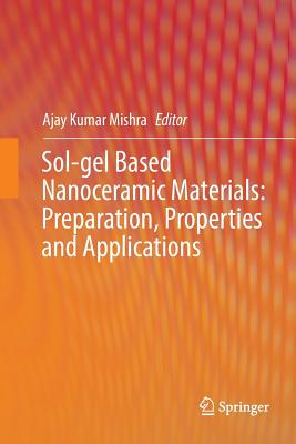 Sol-gel Based Nanoceramic Materials