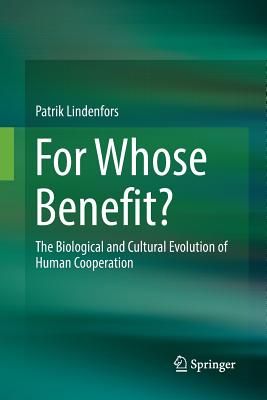 For Whose Benefit?