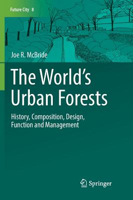 The World’s Urban Forests