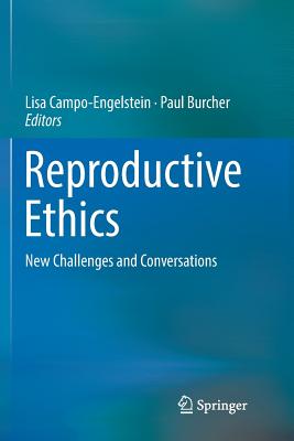 Reproductive Ethics