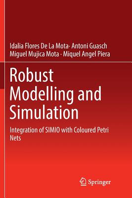 Robust Modelling and Simulation