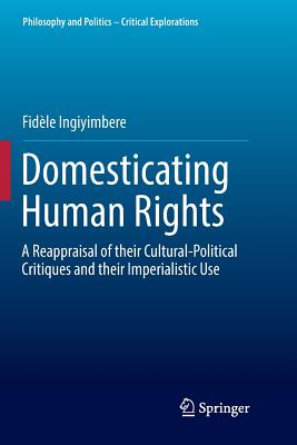 Domesticating Human Rights