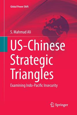 US-Chinese Strategic Triangles