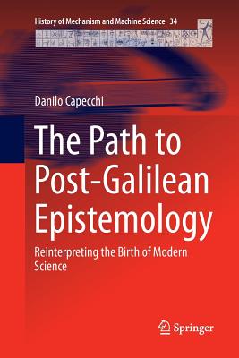 The Path to Post-Galilean Epistemology