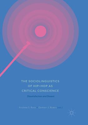 The Sociolinguistics of Hip-hop as Critical Conscience
