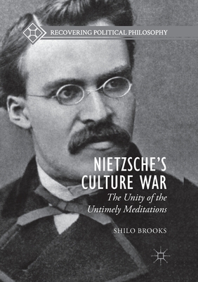 Nietzsche''s Culture War