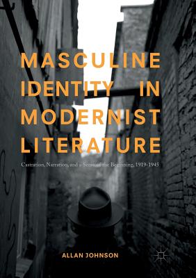 Masculine Identity in Modernist Literature