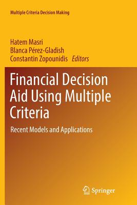 Financial Decision Aid Using Multiple Criteria