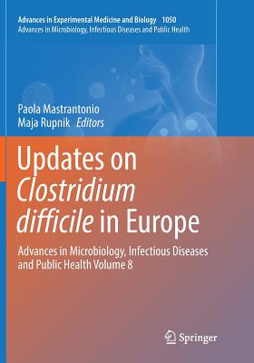 Updates on Clostridium difficile in Europe