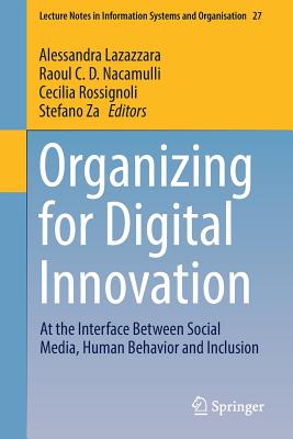 Organizing for Digital Innovation