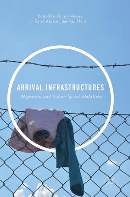 Arrival Infrastructures