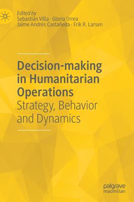 Decision-making in Humanitarian Operations