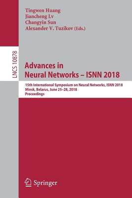 Advances in Neural Networks - ISNN 2018