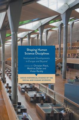 Shaping Human Science Disciplines