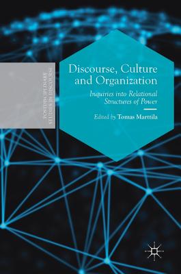 Discourse, Culture and Organization