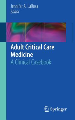 Adult Critical Care Medicine