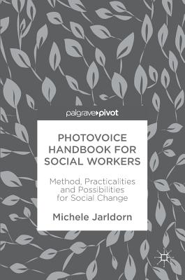 Photovoice Handbook for Social Workers