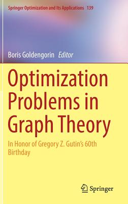 Optimization Problems in Graph Theory