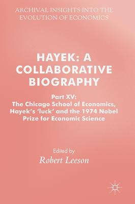 Hayek: A Collaborative Biography