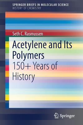 Acetylene and Its Polymers
