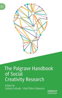 The Palgrave Handbook of Social Creativity Research