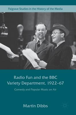 Radio Fun and the BBC Variety Department, 1922-67