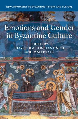 Emotions and Gender in Byzantine Culture