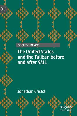 The United States and the Taliban before and after 9/11