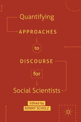 Quantifying Approaches to Discourse for Social Scientists