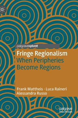 Fringe Regionalism