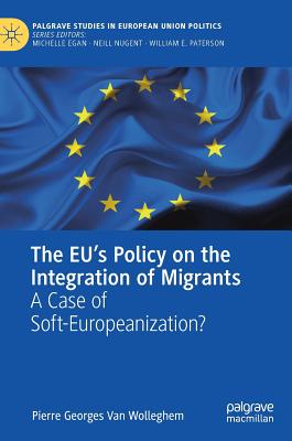 The EU's Policy on the Integration of Migrants