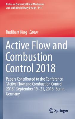 Active Flow and Combustion Control 2018