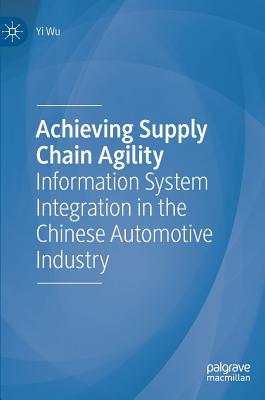 Achieving Supply Chain Agility