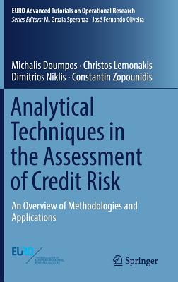 Analytical Techniques in the Assessment of Credit Risk