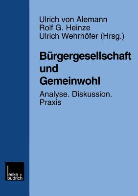 Burgergesellschaft Und Gemeinwohl