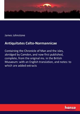 Antiquitates Celto-Normannicae