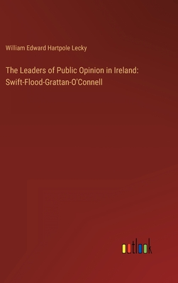 The Leaders of Public Opinion in Ireland