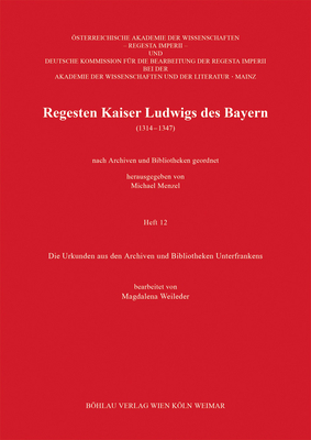 Regesten Kaiser Ludwigs des Bayern (1314-1347)