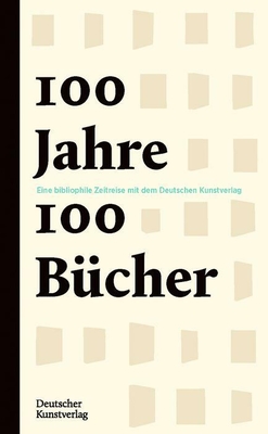 100 Jahre - 100 Bucher