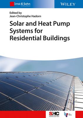 Solar and Heat Pump Systems for Residential Buildings