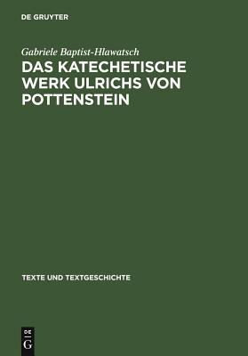 katechetische Werk Ulrichs von Pottenstein