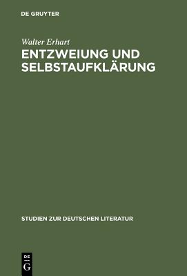Entzweiung Und Selbstaufklärung