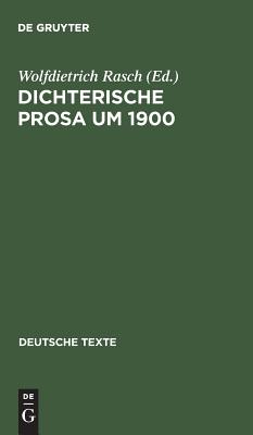 Dichterische Prosa Um 1900