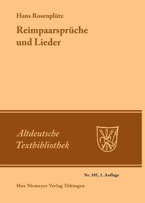 Reimpaarsprüche Und Lieder