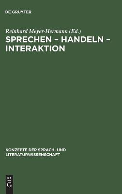 Sprechen – Handeln – Interaktion