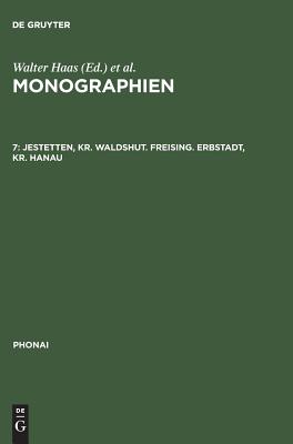 Jestetten, Kr. Waldshut. Freising. Erbstadt, Kr. Hanau
