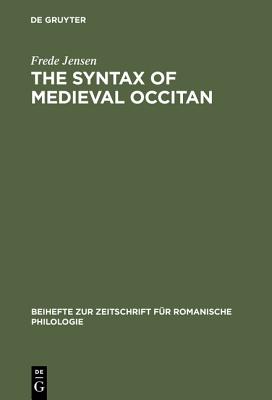 The Syntax of Medieval Occitan