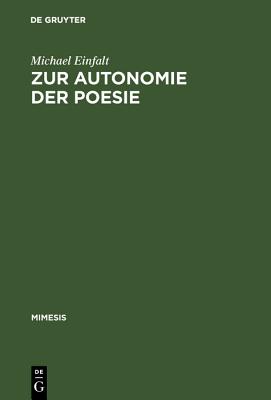 Zur Autonomie der Poesie