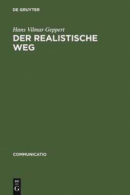 realistische Weg